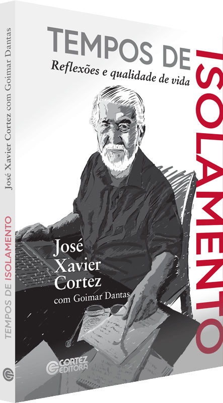 Capa do livro 'Tempos de Isolamento - reflexões e qualidade de vida' de José Xavier Cortez, com uma ilustração do autor no escritório de sua casa.